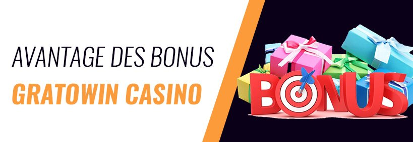 avantages-bonus-gratowin-casino